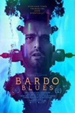 Watch Bardo Blues Letmewatchthis