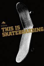 Watch Emerica - This Is Skateboarding Letmewatchthis