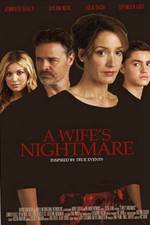 Watch A Wife's Nightmare Letmewatchthis