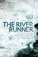 Watch The River Runner Letmewatchthis