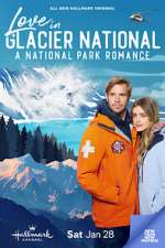Watch Love in Glacier National: A National Park Romance Letmewatchthis