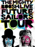 Watch The Mighty Boosh Live: Future Sailors Tour Letmewatchthis