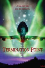 Watch Termination Point Letmewatchthis