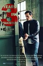 Watch 3 Years in Pakistan: The Erik Aude Story Letmewatchthis