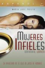 Watch Mujeres Infieles Letmewatchthis