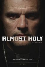 Watch Almost Holy Letmewatchthis
