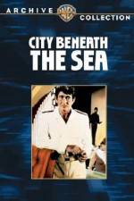 Watch City Beneath the Sea Letmewatchthis
