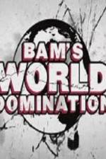 Watch Bam's World Domination Letmewatchthis