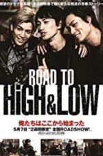 Watch Road to High & Low Letmewatchthis