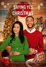 Watch Saying Yes to Christmas Letmewatchthis