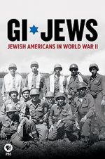 Watch GI Jews: Jewish Americans in World War II Letmewatchthis