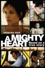 Watch A Mighty Heart Letmewatchthis