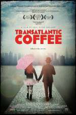 Watch Transatlantic Coffee Letmewatchthis