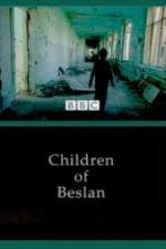 Watch Children of Beslan Letmewatchthis