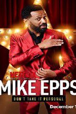 Watch Mike Epps: Don\'t Take It Personal Letmewatchthis