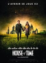 Watch House of Time Letmewatchthis