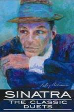 Watch Sinatra The Classic Duets Letmewatchthis