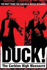 Watch Duck The Carbine High Massacre Letmewatchthis