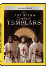 Watch National Geographic Templars The Last Stand Letmewatchthis