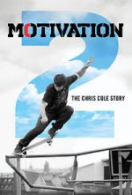 Watch Motivation 2: The Chris Cole Story Letmewatchthis