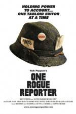 Watch One Rogue Reporter Letmewatchthis
