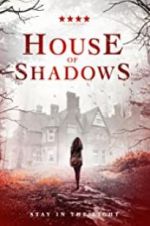 Watch House of Shadows Letmewatchthis