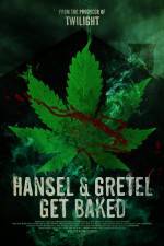 Watch Hansel & Gretel Get Baked Letmewatchthis