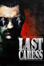 Watch Last Caress Letmewatchthis