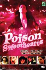 Watch Poison Sweethearts Letmewatchthis
