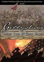 Watch Gettysburg: Darkest Days & Finest Hours Letmewatchthis