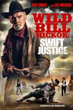 Watch Wild Bill Hickok: Swift Justice Letmewatchthis