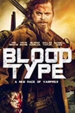 Watch Blood Type Letmewatchthis