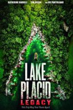Watch Lake Placid: Legacy Letmewatchthis