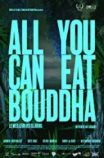 Watch All You Can Eat Buddha Letmewatchthis