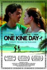 Watch One Kine Day Letmewatchthis