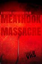 Watch Meathook Massacre Letmewatchthis