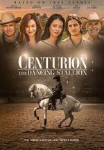 Watch Centurion: The Dancing Stallion Letmewatchthis