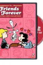 Watch Happiness Is Peanuts Friends Forever Letmewatchthis