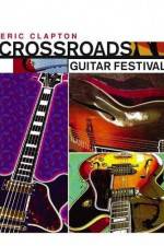 Watch Crossroads Guitar Festival Letmewatchthis