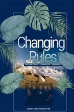 Watch Changing the Rules II: The Movie Letmewatchthis