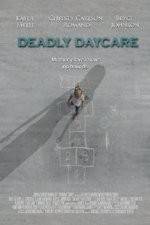 Watch Deadly Daycare Letmewatchthis