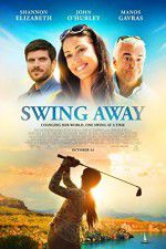 Watch Swing Away Letmewatchthis