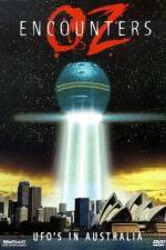 Watch Oz Encounters: UFO's in Australia Letmewatchthis