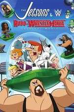 Watch The Jetsons & WWE: Robo-WrestleMania! Letmewatchthis
