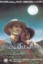 Watch One Night the Moon Letmewatchthis