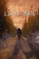 Watch Last Man (Short 2022) Letmewatchthis