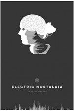 Watch Electric Nostalgia Letmewatchthis