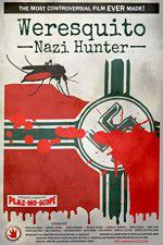 Watch Weresquito: Nazi Hunter Letmewatchthis