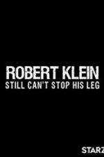 Watch Robert Klein Still Can\'t Stop His Leg Letmewatchthis