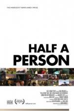 Watch Half a Person Letmewatchthis